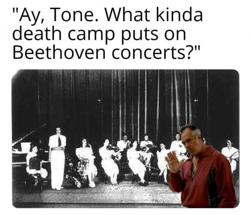 What kind of death camp puts on Beethoven